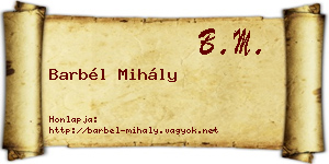 Barbél Mihály névjegykártya